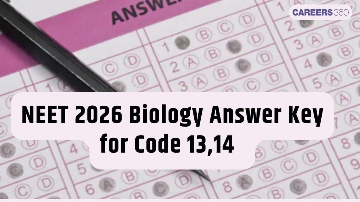 NEET 2026 Biology Answer Key for Code 13, 14 - Download PDF Here